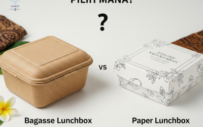 Lunchbox Bagasse vs Kertas: Pilih Mana?